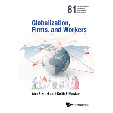 Globalization, Firms, and Workers