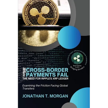 Where Cross-Border Payments Fail: Examining the Friction Facing Global Transfers