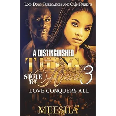 A Distinguished Thug Stole My Heart 3: Love Conquers All