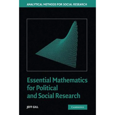 Essential Mathematics for Political and Social Research