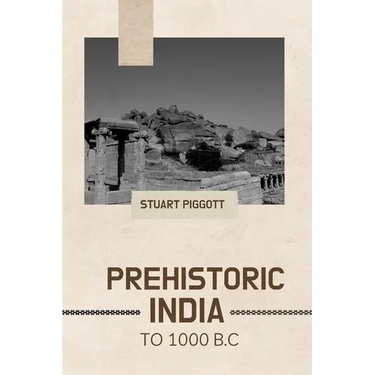 Prehistoric India to 1000 B.C