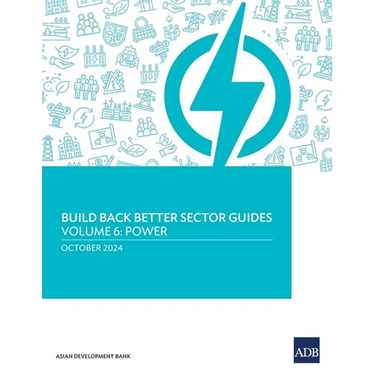 Build Back Better Sector Guides-Volume 6: Power