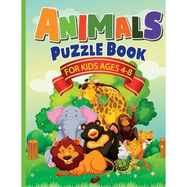 Animals Puzzle Book for Kids Ages 4-8: Fun, Quick & Easy Solution for Boredom for Boys & Girls. 70 + Pages Activity Book that includes Drawing, Colour