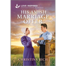 His Amish Marriage Offer: An Uplifting Inspirational Romance