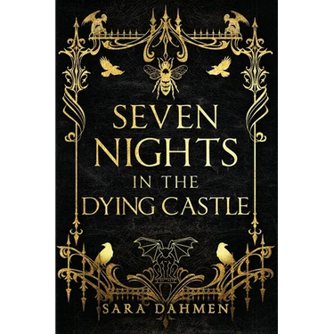 Seven Nights in the Dying Castle