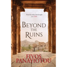 Beyond the Ruins