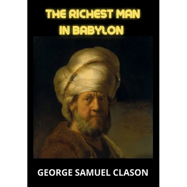The Richest Man In Babylon