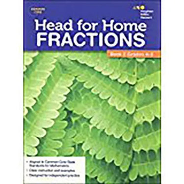 Head For Home Math Skills: Fractions, Book 2