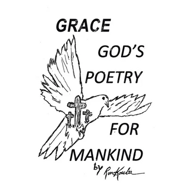 Grace: God's Poetry for Mankind