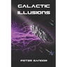 Galactic Illusions