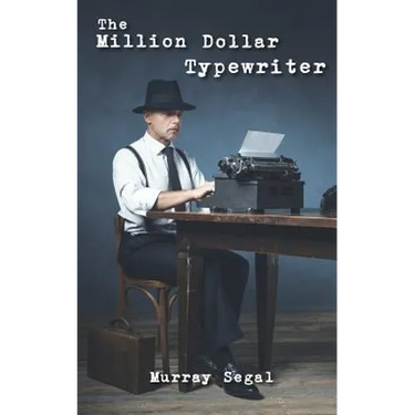 The Million Dollar Typewriter