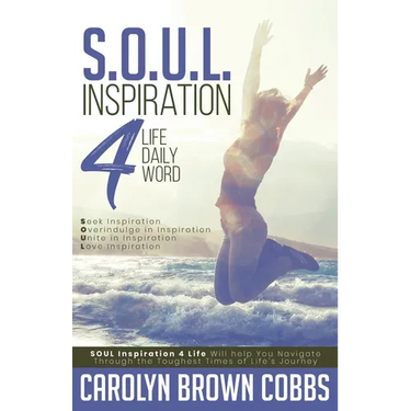 S.O.U.L.: Inspiration 4 Life Daily Word