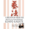 A Breath of Fresh Air: Kempo Karate Novice to Intermediate