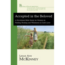 Accepted in the Beloved: A Devotional Bible Study for Women on Finding Healing and Wholeness in God's Love