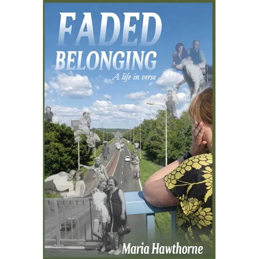 Faded Belonging
