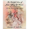 The Colorful Love of Jesus Lifting Up Women: The Connection of the Word with Colors
