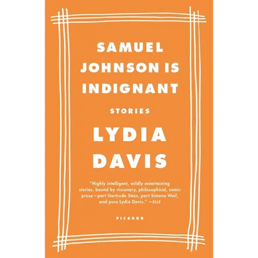 Samuel Johnson Is Indignant: Stories