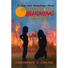 Crossing the Burning Meadow
