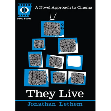 They Live: A Novel Approach to Cinema