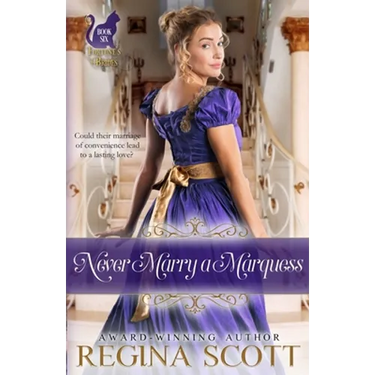 Never Marry a Marquess
