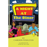 A Night at the Diner
