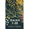 Isaiah 1-39: A Commentary