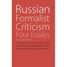 Russian Formalist Criticism: Four Essays, Second Edition