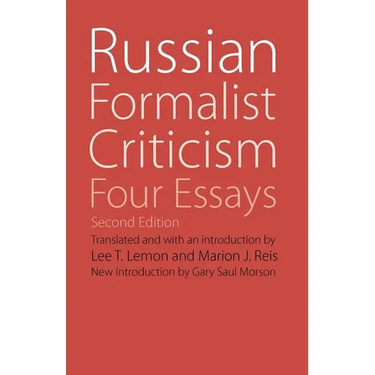 Russian Formalist Criticism: Four Essays, Second Edition