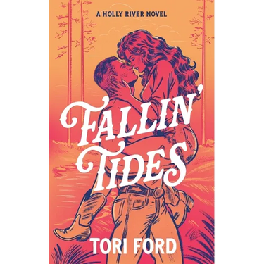 Fallin' Tides (Holly River Book 1)