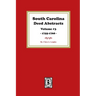 South Carolina Deed Abstracts 1755-1768, Volume #3.
