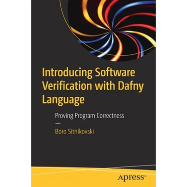 Introducing Software Verification with Dafny Language: Proving Program Correctness