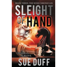 Sleight of Hand: Book Three: The Weir Chronicles