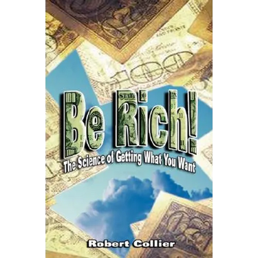 Be Rich