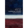 The U.S. Supreme Court: A Very Short Introduction
