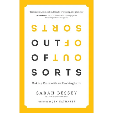 Out of Sorts: Making Peace with an Evolving Faith