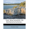 The Machinery of Representation...