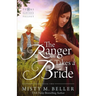 The Ranger Takes a Bride