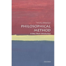 Philosophical Method: A Very Short Introduction