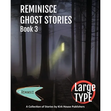 Reminisce Ghost Stories - Book 3