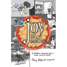 The Joy of Snacking: A Graphic Memoir about Food, Love & Family