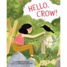 Hello, Crow