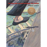 The Man Who Walked Between the Towers: (Caldecott Medal Winner)