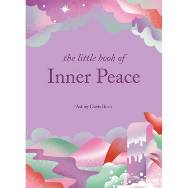 The Little Book of Inner Peace