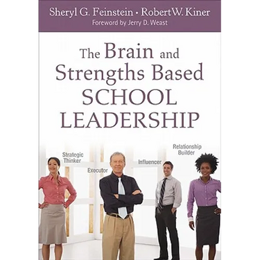 The Brain and Strengths Based School Leadership