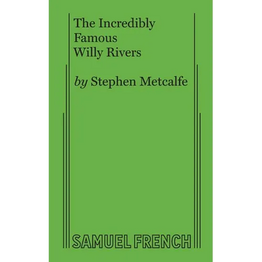 The Incredibly Famous Willy Rivers