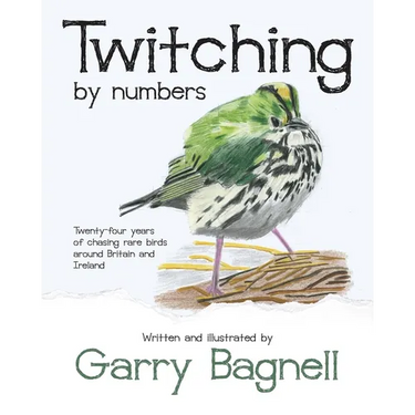 Twitching by numbers: Twenty-four years of chasing rare birds around Britain and Ireland