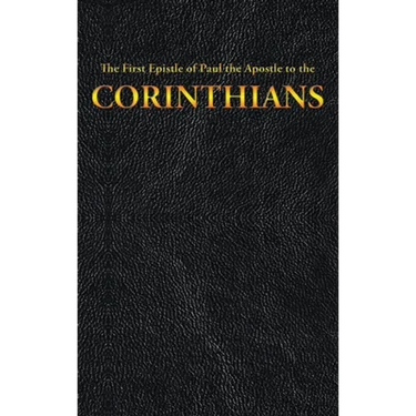 The First Epistle of Paul the Apostle to the CORINTHIANS