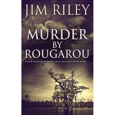 Murder by Rougarou