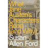 What Jane Austen's Characters Read (and Why)