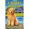A Murky Murder